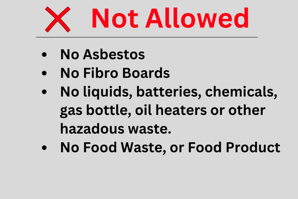 Sign indicating materials of general waste not allowed.